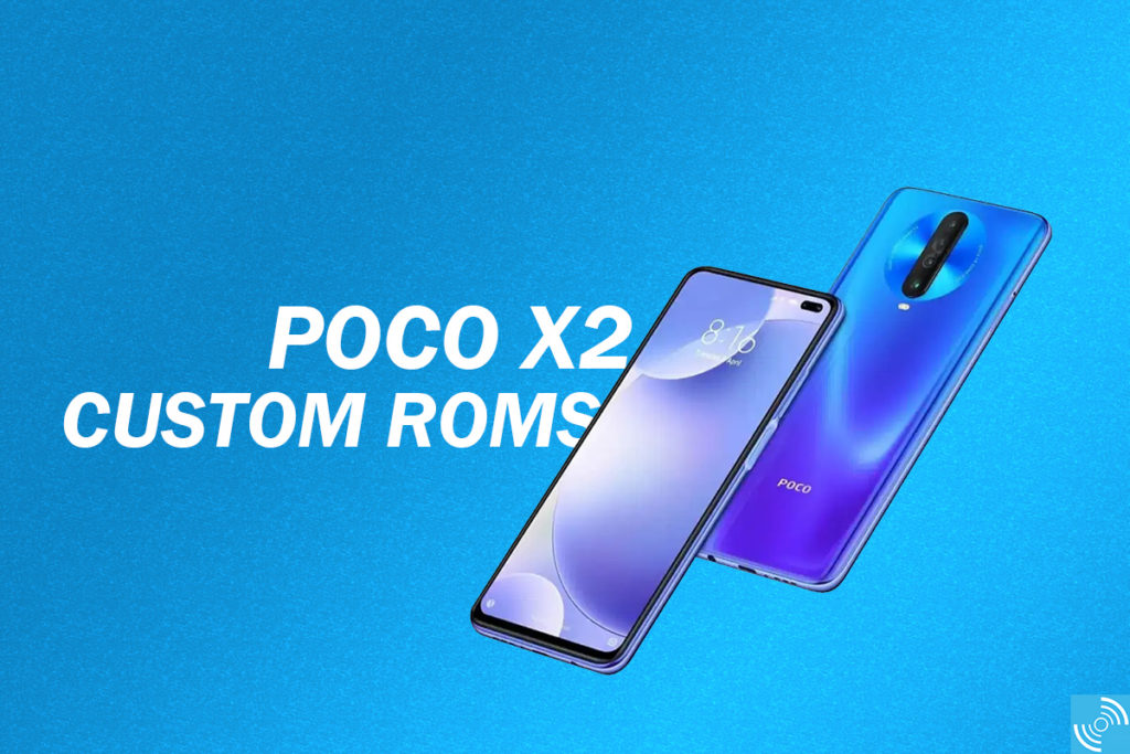 poco x2 custom roms