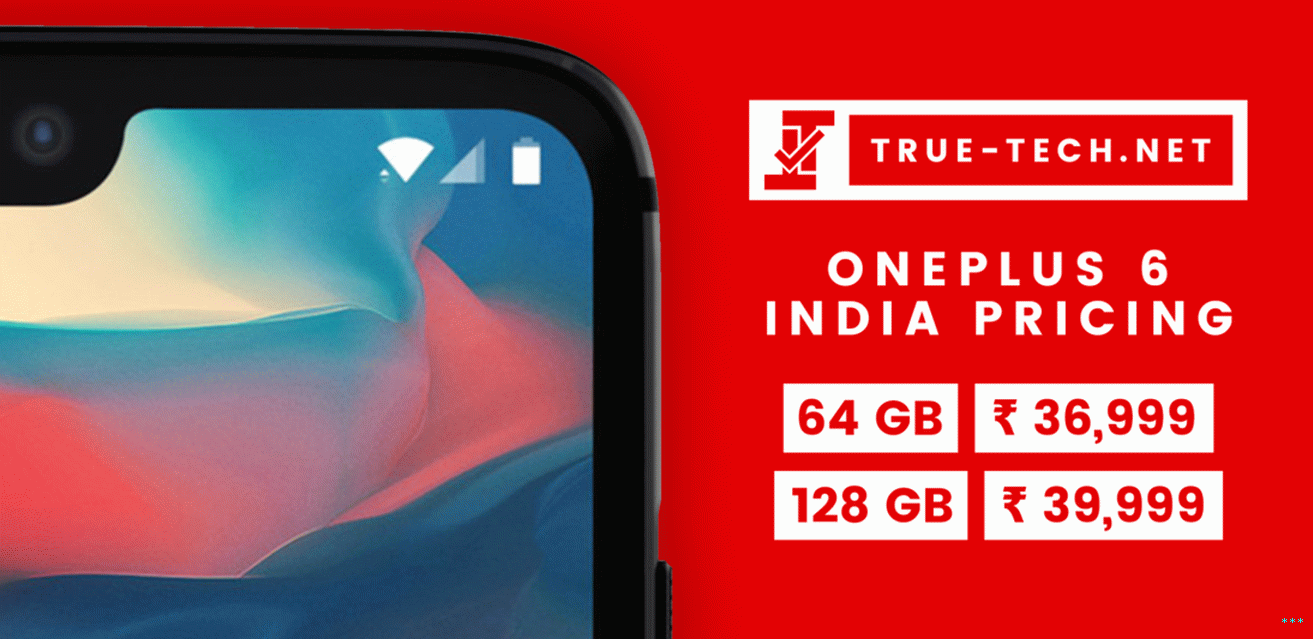 OnePlus 6 India Pricing